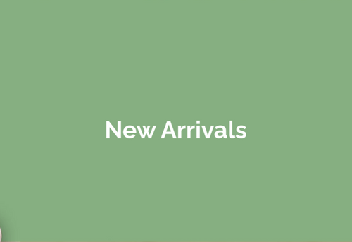 New Arrivals